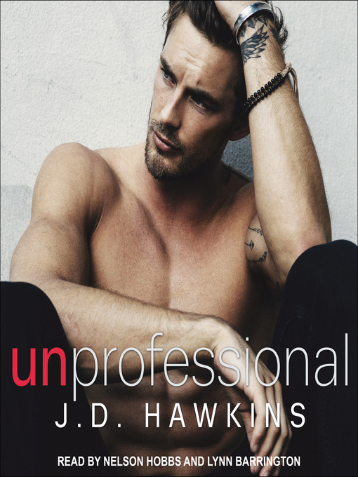 Title details for Unprofessional by JD Hawkins - Available